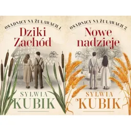 pakiet-2x-osadnicy-na-zulawach-dziki-zachod-nowe-nadzieje-sylwia-kubik