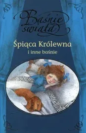 basnie-swiata-spiaca-krolewna-i-inne-basnie-praca-zbiorowa