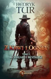 z-krwi-i-ognia-t-1-rozklad-i-rozkosz
