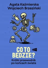 co-to-bedzie-krotki-przewodnik-po-koncach-swiata