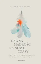 dawna-madrosc-na-nowe-czasy