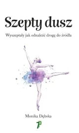 szepty-dusz-wyszeptaly-jak-odnalezc-droge-do