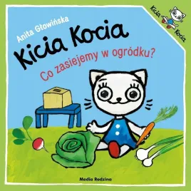 kicia-kocia-co-zasiejemy-w-ogrodku