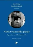 niech-twoja-matka-placze