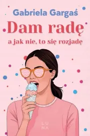 dam-rade-a-jak-nie-to-sie-rozjade