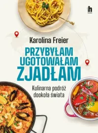 przybylam-ugotowalam-zjadlam-kulinarna-podroz