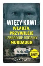 wiezy-krwi-wladza-przywileje-i-zbrodnie