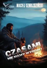 czasami-nie-mamy-wyboru