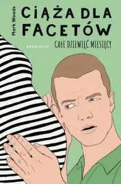 ciaza-dla-facetow-cale-dziewiec-miesiecy