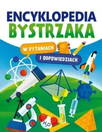 encyklopedia-bystrzaka-w-pytaniach-i-odpowiedziach