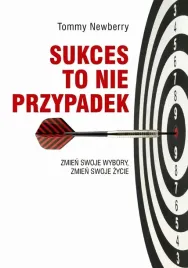 sukces-to-nie-przypadek-zmien-swoje-wybory