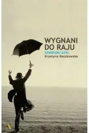 wygnani-do-raju-szwedzki-azyl