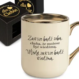 kubek-elegant-kremowy-prezent-dla-kolezanki-przyjaciolki-zawsze-badz-soba