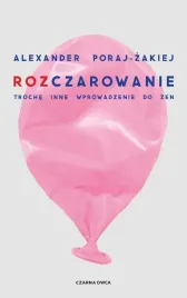 rozczarowanie-troche-inne-wprowadzenie-do-zen