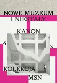 nowe-muzeum-i-niestaly-kanon-4-x-kolekcja-msn