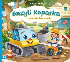 bazyli-koparka-i-wielkie-burzenie