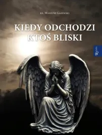 kiedy-odchodzi-ktos-bliski