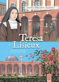teresa-z-lisieux-kochac-znaczy-oddac-wszystko