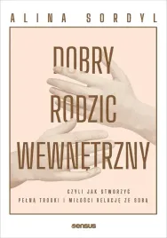 dobry-rodzic-wewnetrzny-czyli-jak-stworzyc