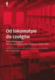 od-lokomotyw-do-czolgow