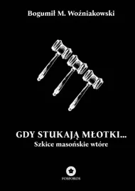 gdy-stukaja-mlotki-szkice-masonskie-wtore
