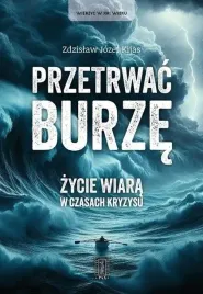 przetrwac-burze-zycie-wiara-w-czasach-kryzysu