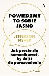 powiedzmy-to-sobie-jasno-jak-prosto-sie