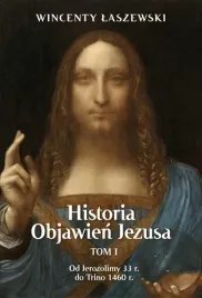historia-objawien-jezusa-t-1-od-jerozolimy-33r