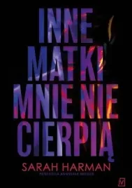 inne-matki-mnie-nie-cierpia