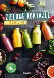 zielone-koktajle-365-przepisow