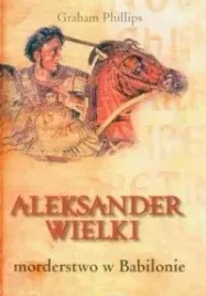 aleksander-wielki-morderstwo-w-babilonie