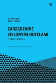 zarzadzanie-zielonymi-hotelami-teoria-i-praktyka