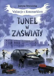 wakacje-z-koszmarkiem-t-3-tunel-w-zaswiaty