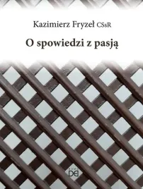 o-spowiedzi-z-pasja
