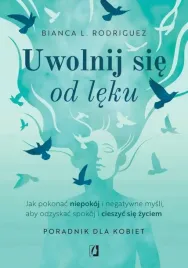 uwolnij-sie-od-leku-jak-pokonac-niepokoj