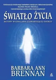 swiatlo-zycia-metody-wyzwalania-uzdrawiajacej