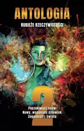 antologia-rubieze-rzeczywistosci-t-2