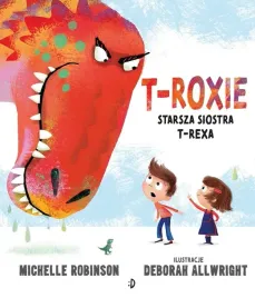 t-roxie-starsza-siostra-t-rexa