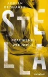 stella-pragnienie-wolnosci
