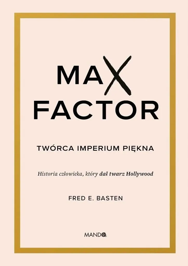 max-factor-tworca-imperium-piekna