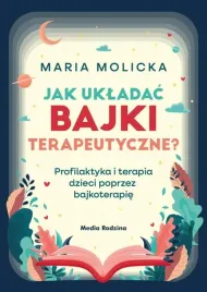 jak-ukladac-bajki-terapeutyczne
