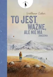 to-jest-wazne-ale-nie-ma-znaczenia