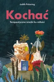 kochac-terapeutyczne-sciezki-ku-milosci