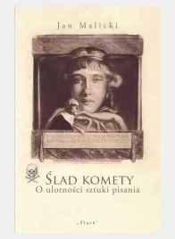 slad-komety-o-ulotnosci-sztuki-pisania
