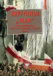 kryptonim-klan-sluzba-bezpieczenstwa-wobec-nszz