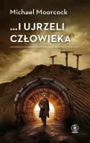 i-ujrzeli-czlowieka