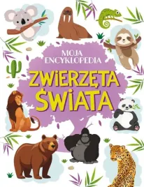 moja-encyklopedia-zwierzeta-swiata