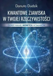 kwantowe-zjawiska-w-twojej-rzeczywistosci