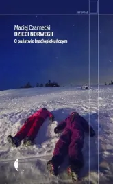 dzieci-norwegii-o-panstwie-nad-opiekunczym