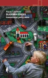 dla-dobra-dziecka-szwedzki-socjal-i-polscy